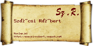 Szécsi Róbert névjegykártya